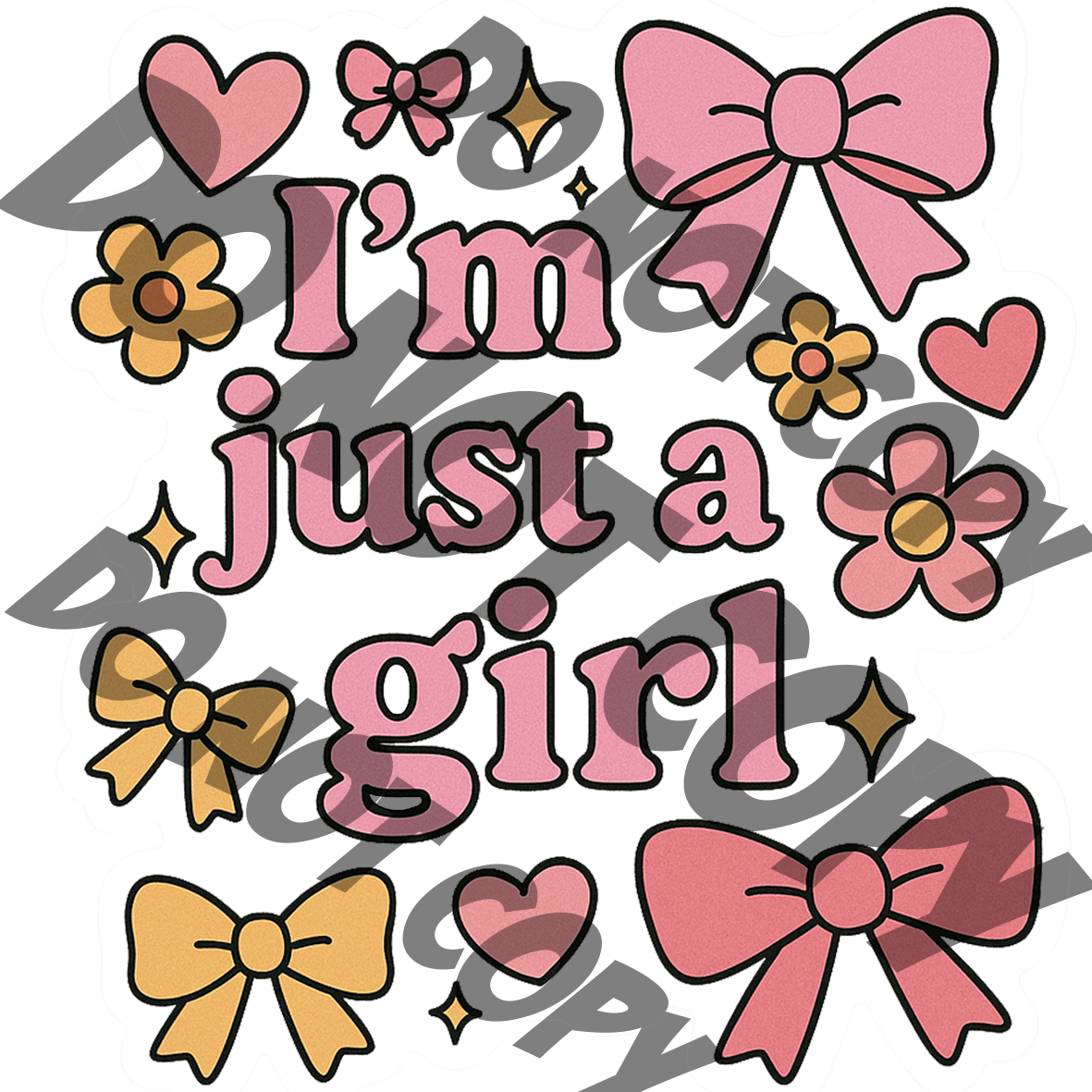 'I'm Just a girl' UV-DTF Sticker
